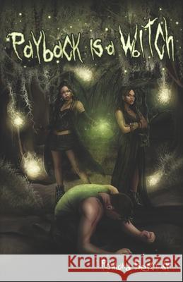 Payback is a Witch Rowland, Jr. Bercy 9781657352094