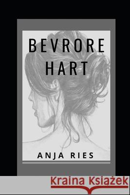 Bevrore hart Gert Va Anja Ries 9781657467675 Independently Published