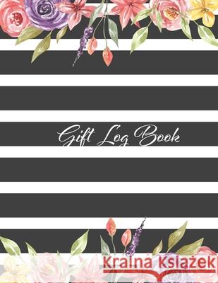 Gift Log Book: Present Book & Tracker Wedding Editeur 9781657626973