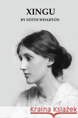 Xingu Edith Wharton 9781657640849