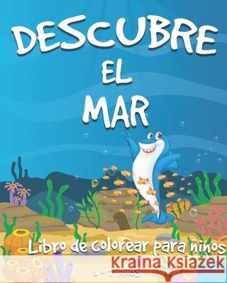 Descubre El Mar: libro de colorear para niños ( 8