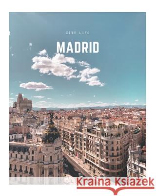 Madrid: A Decorative Book │ Perfect for Stacking on Coffee Tables & Bookshelves │ Customized Interior Design & Hom Co, Decora Book 9781657903111 Independently Published