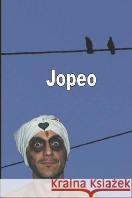 Jopeo Jose Luis Lozan 9781657928800 Independently Published