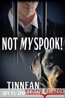 Not My Spook! Tinnean T'Leyte 9781658149785