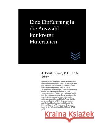 Eine Einführung in die Auswahl konkreter Materialien Guyer, J. Paul 9781658203722 Independently Published