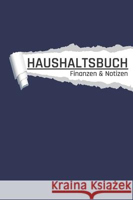 Haushaltsbuch: Farbe blau I Einnahmen und Ausgaben planen und sparen I DIN A5 I 120 Seiten I Undatiert I 52 Wochen I Fixkosten I Bila Aw Media 9781658206341