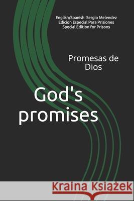 God's promises: Promesas de Dios Sergio R. Melendez 9781658693097 Independently Published