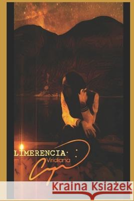 Limerencia: Estado mental, atracción romántica involuntaria de una persona hacia otra. Martinez Campa, Viridiana 9781658753081 Independently Published