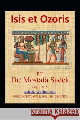 Isis et Ozoris Mostafa Sadek 9781658802994