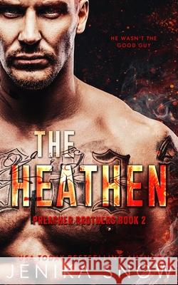 The Heathen Jenika Snow 9781659186802