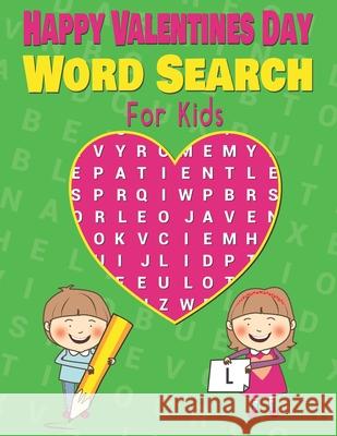 Happy Valentines Day Word Search large Print valentine word search For Kids.: 36 Valentine's Day Themed Word Search Puzzles Book With 360 Words to Spo Word Search Gif 9781659191394