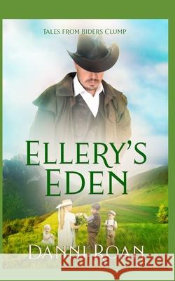 Ellery's Eden Danni Roan 9781659295887