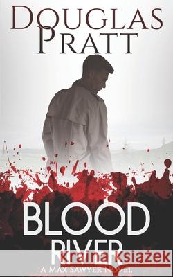 Blood River Douglas Pratt 9781660012435