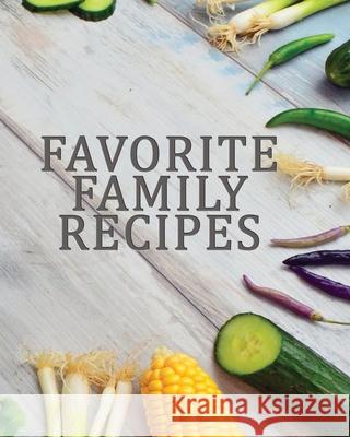 Favorite Family Recipes Josephine Kettlebaum 9781660064502 Independently Published