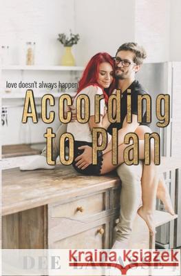 According to Plan Dee Lagasse 9781660068302 Independently Published