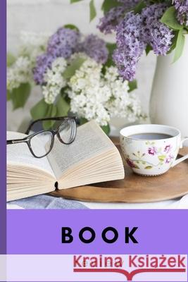 Book Review: Track and Review your Books for book clubs, reference, and class assignments Trendy Journals 9781660093816 Independently Published