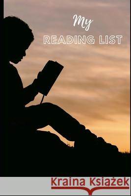 My Reading List: Track and Review your Books for summer reading, book reports, and class assignments Trendy Journals 9781660130672 Independently Published