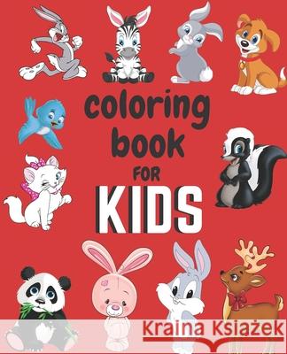 coloring book: book makes a nice gift for ages 4 to 8 years. ( 100 pages of coloring fun ) Coloring Book Kids 9781660576555 Independently Published