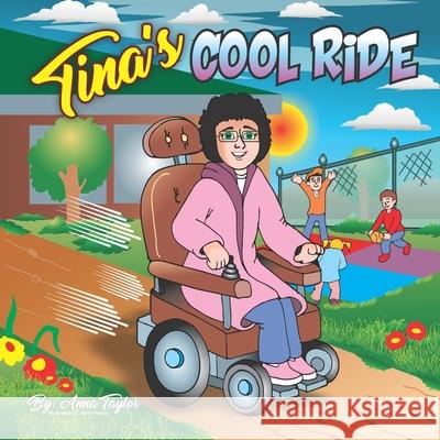 Tina's Cool Ride Denis Proulx Anna Taylor 9781660767069