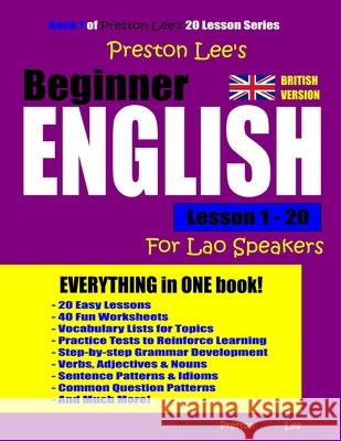 Preston Lee's Beginner English Lesson 1- 20 For Lao Speakers (British) Matthew Preston Kevin Lee 9781660917327 Independently Published