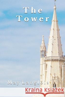 The Tower May Langlois 9781660924356