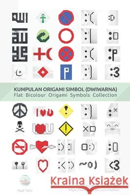 Flat Bicolour Origami Symbols Collection Hadi Tahir 9781661018108