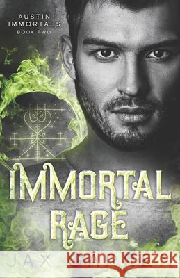 Immortal Rage Jax Garren 9781661088255 Independently Published