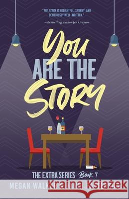 You are the Story Janci Patterson Megan Walker 9781661301293