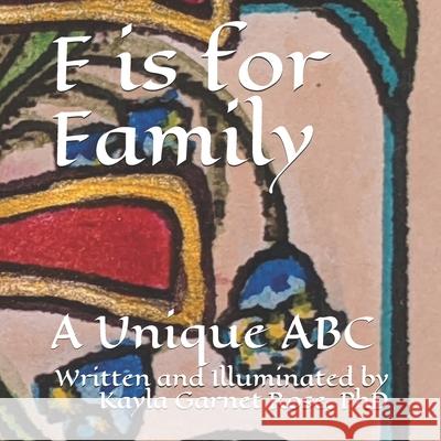 F is for Family: Baby Katherine's Alphabet Adventures Kayla Garnet Rose, PhD 9781661359171