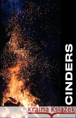 Cinders: poems Owen D. Hill 9781661497064