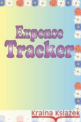 Expense Tracker Cute Journal Press 9781661991722