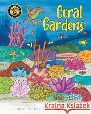 Coral Gardens Patricia Gleichauf 9781662407314 Page Publishing, Inc