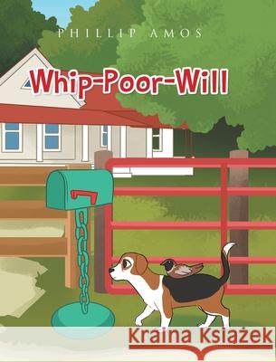 Whip-Poor-Will Phillip Amos 9781662420597