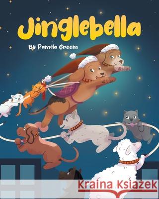 Jinglebella Pamela Groom 9781662440847