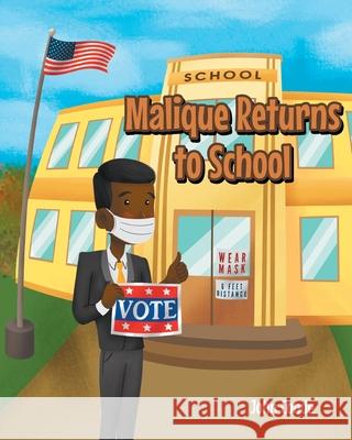 Malique Returns to School John Conde 9781662452543