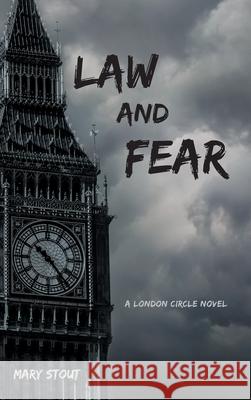 Law and Fear Mary Stout 9781662459559