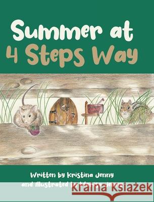 Summer at 4 Steps Way Written Kristina Jenny, Illustrated Marisa Jenny 9781662460401 Page Publishing, Inc.