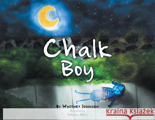 Chalk Boy Whitney Johnson 9781662467615