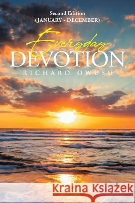 Everyday Devotion Richard Owusu   9781662488429