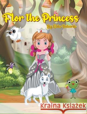 The Princess Flor Elda Valverde 9781662490941