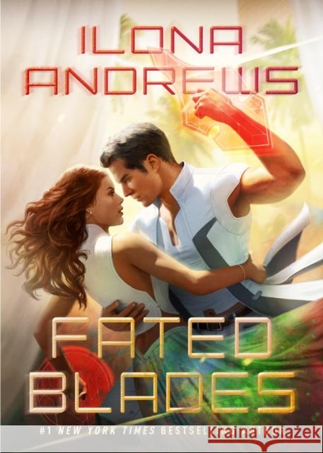 Fated Blades Ilona Andrews 9781662500435