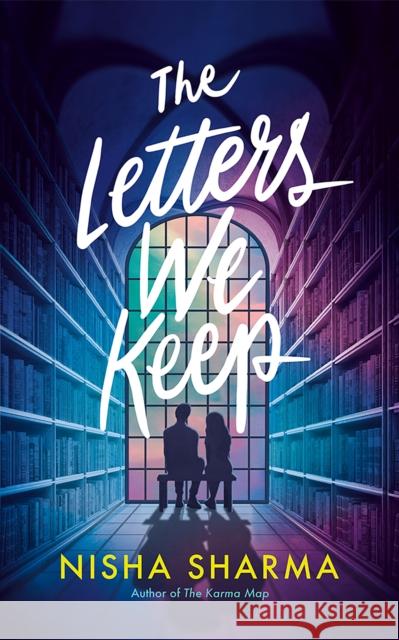 The Letters We Keep: A Novel Nisha Sharma 9781662500749 Skyscape