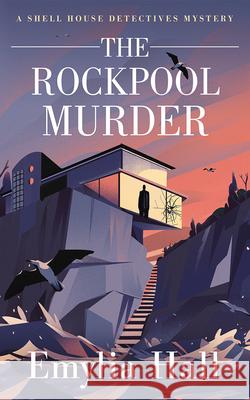 The Rockpool Murder Emylia Hall 9781662505164 Amazon Publishing