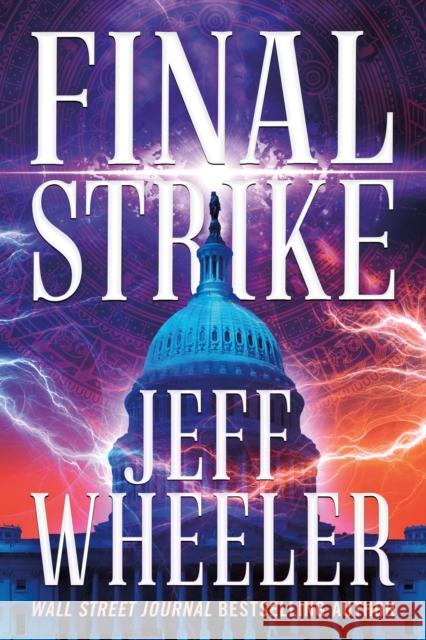 Final Strike Jeff Wheeler 9781662505591