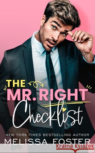 The Mr. Right Checklist Melissa Foster 9781662507977 Amazon Publishing