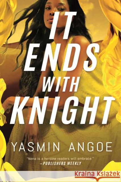 It Ends with Knight Yasmin Angoe 9781662508288 Amazon Publishing