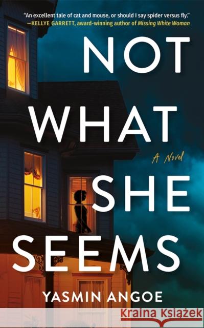 Not What She Seems: A Novel Yasmin Angoe 9781662508318 Thomas & Mercer