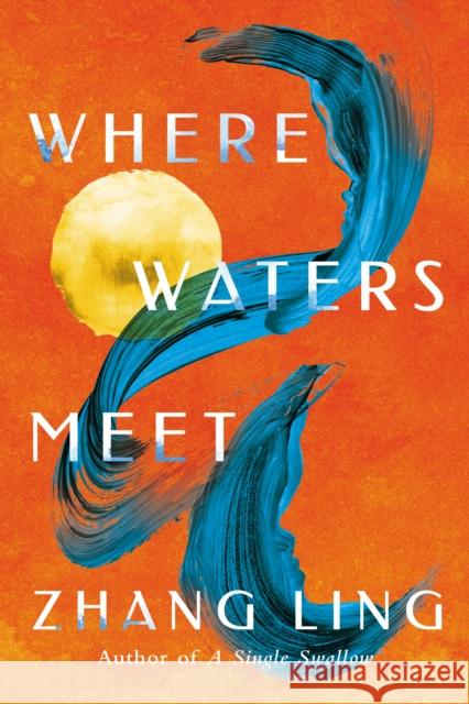 Where Waters Meet Zhang Ling 9781662509001 Amazon Publishing