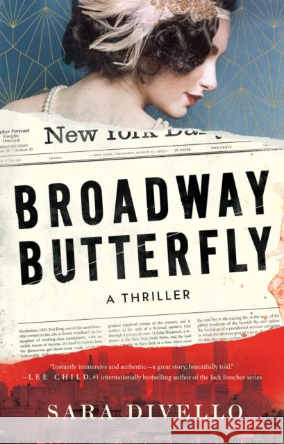 Broadway Butterfly: A Thriller Sara DiVello 9781662510151 Amazon Publishing