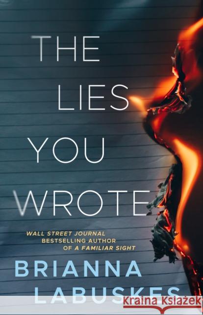 The Lies You Wrote Brianna Labuskes 9781662511363 Thomas & Mercer